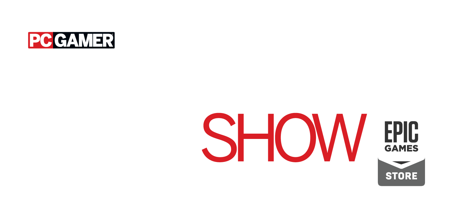PC Gaming Show ? Powered by Epic