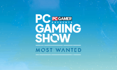 A blue-green background with text that reads: "PC Gamer presents PC Gaming Show Most Wanted"